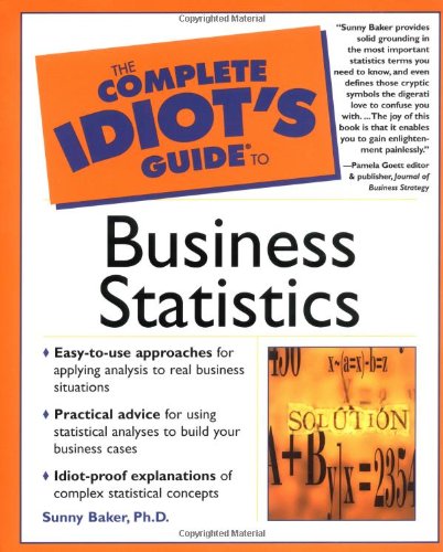 Book Cover The Complete Idiot's Guide to Business Statistics