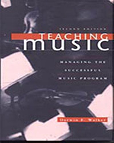 Book Cover Teaching Music: Managing the Successful Music Program