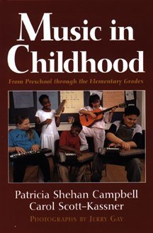 Book Cover Music in Childhood: From Preschool Through the Elementary Grades