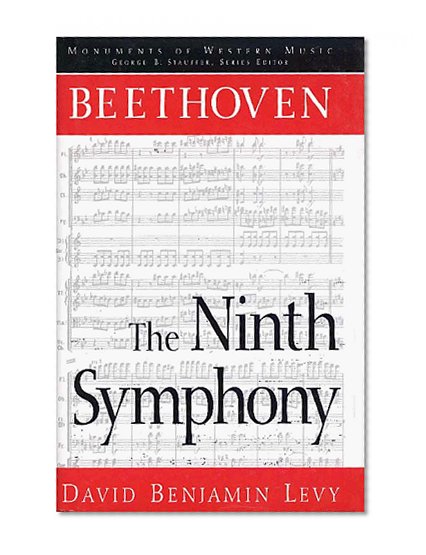Book Cover Beethoven: The Ninth Symphony (Monuments of Western Music Series)