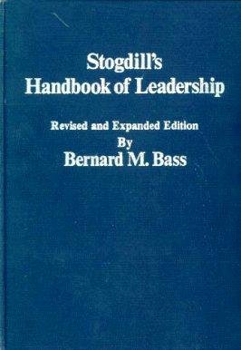 Book Cover Stogdill's Handbook of Leadership:  A Survey of Theory and Research, Revised and Expanded