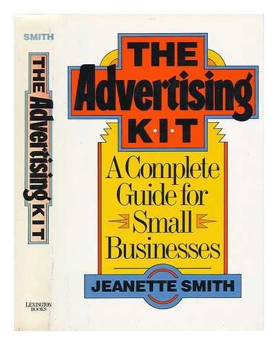 Book Cover The Advertising Kit: A Complete Guide for Small Businesses