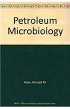 Book Cover Petroleum Microbiology