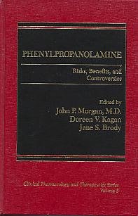 Book Cover Phenylpropanolamine (Clinical pharmacology and therapeutics series)