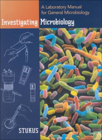 Book Cover Investigating Microbiology: A Laboratory Manual for General Microbiology