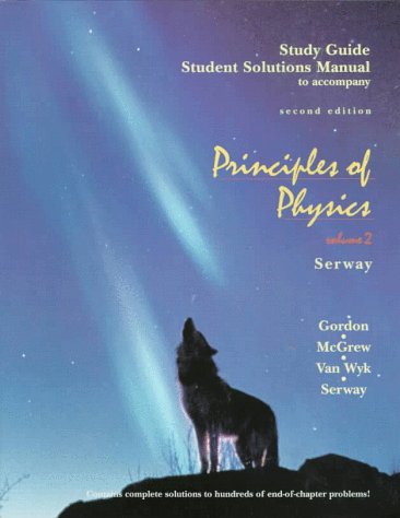 Book Cover Study Guide and Student Solutions Manual for Principles of Physics, Volume II, 2nd