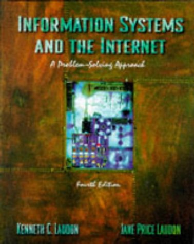 Book Cover Information Systems and the Internet: A Problem-Solving Approach (Dryden Press Series in Information Systems)