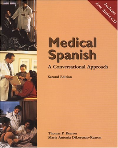 Book Cover Medical Spanish: A Conversational Approach (with Audio CD) (World Languages)