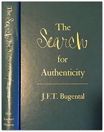 Book Cover The Search for Authenticity: An Existential-Analytic Approach to Psychotherapy