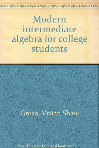 Book Cover Modern intermediate algebra for college students