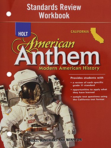 Book Cover Holt American Anthem California: Standard Review Workbook Grades 9-12 Modern American History