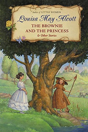 Book Cover The Brownie and the Princess & Other Stories