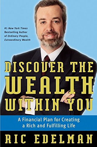 Book Cover Discover the Wealth Within You: A Financial Plan For Creating a Rich and Fulfilling Life