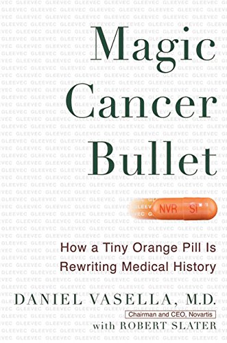 Book Cover Magic Cancer Bullet: How a Tiny Orange Pill May Rewrite Medical History