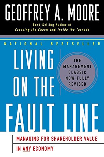 Book Cover Living on the Fault Line, Revised Edition: Managing for Shareholder Value in Any Economy