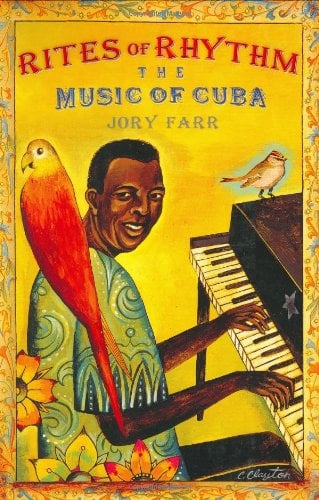 Book Cover Rites of Rhythm: The Music of Cuba
