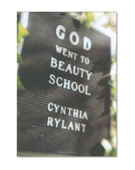 Book Cover God Went to Beauty School (Bccb Blue Ribbon Nonfiction Book Award (Awards))