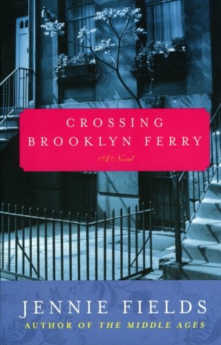 Book Cover Crossing Brooklyn Ferry: A Novel