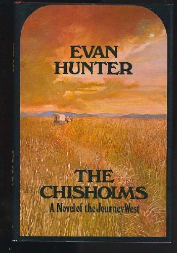 Book Cover The Chisholms: A Novel of the Journey West