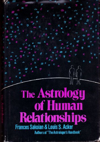 Book Cover The astrology of human relationships
