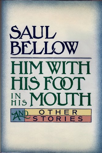 Book Cover Him With His Foot in His Mouth and Other Stories