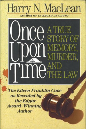 Book Cover Once upon a Time: A True Story of Memory, Murder and the Law