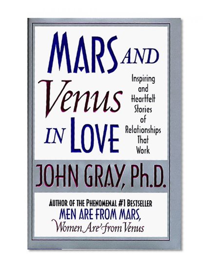 Book Cover Mars and Venus in Love: Inspiring and Heartfelt Stories of Relationships that Work