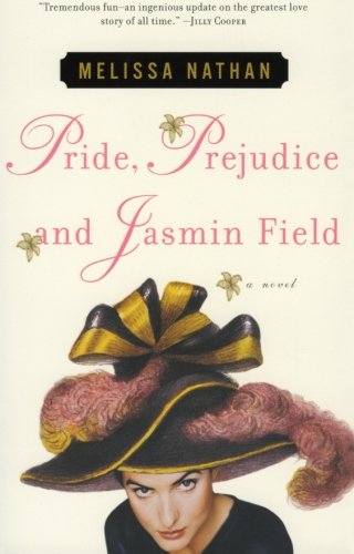 Book Cover Pride, Prejudice and Jasmin Field: A Novel