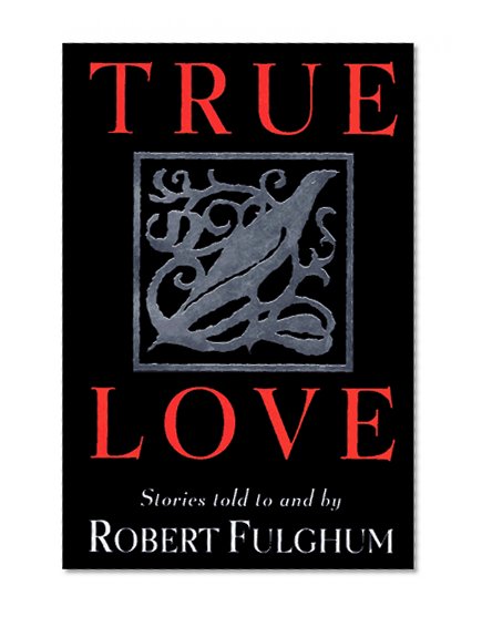 Book Cover True Love: Stories
