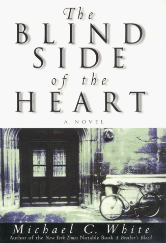 Book Cover The Blind Side of the Heart: A Novel