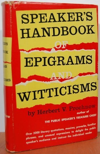 Book Cover Speaker's Handbook of Epigrams and Witticisms