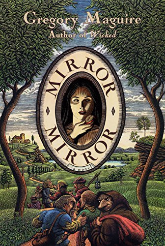 Book Cover Mirror Mirror: A Novel