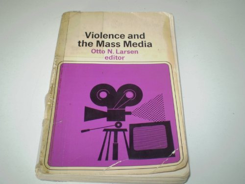 Book Cover Violence and the Mass Media