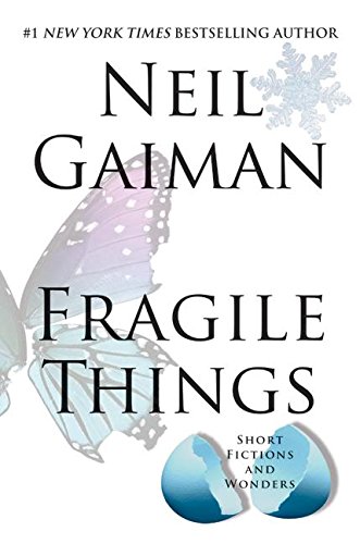 Book Cover Fragile Things: Short Fictions and Wonders