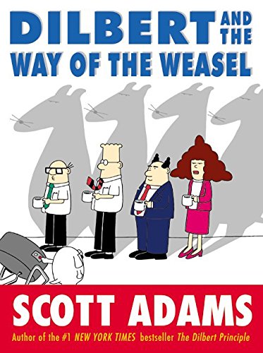 Book Cover Dilbert and the Way of the Weasel
