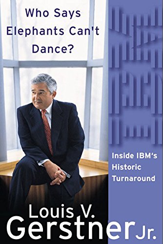 Book Cover Who Says Elephants Can't Dance?:  Inside IBM's Historic Turnaround