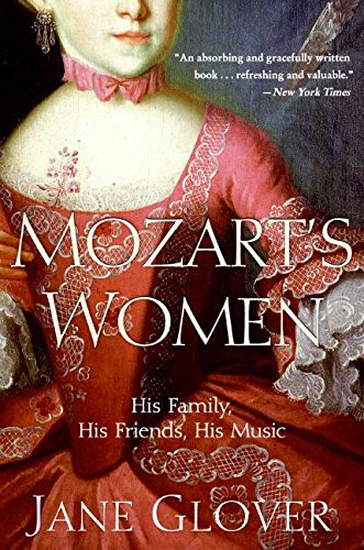 Book Cover Mozart's Women: His Family, His Friends, His Music