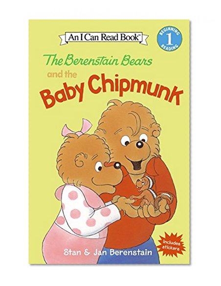 Book Cover The Berenstain Bears and the Baby Chipmunk (I Can Read Book 1)