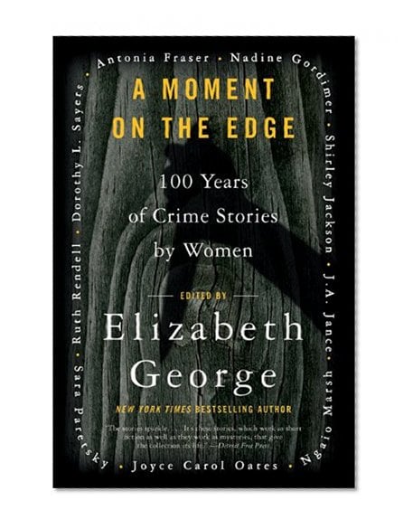 Book Cover A Moment on the Edge: 100 Years of Crime Stories by Women