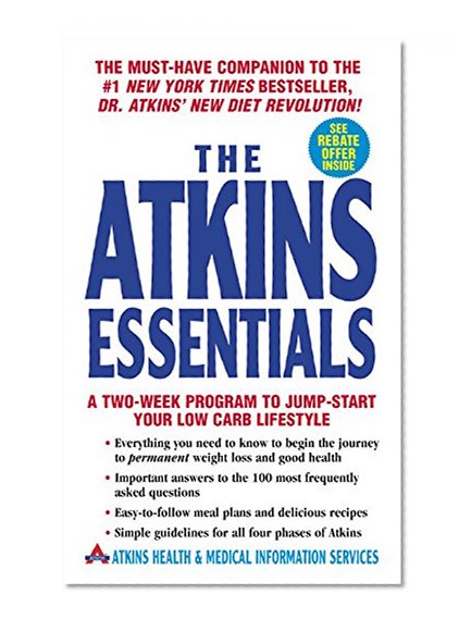 Book Cover The Atkins Essentials: A Two-Week Program to Jump-start Your Low Carb Lifestyle