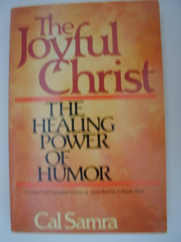 Book Cover The Joyful Christ: The Healing Power of Humor
