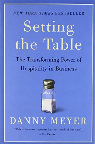 Book Cover Setting the Table: The Transforming Power of Hospitality in Business