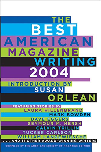 Book Cover The Best American Magazine Writing 2004