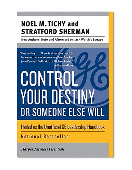 Book Cover Control Your Destiny or Someone Else Will (Collins Business Essentials)