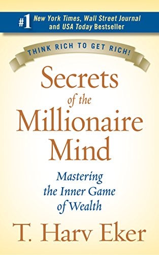 Book Cover Secrets of the Millionaire Mind: Mastering the Inner Game of Wealth