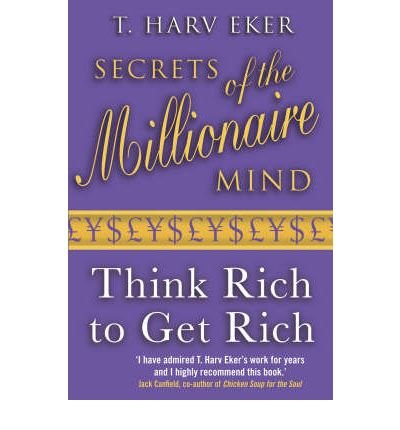 Book Cover Secrets of the Millionaire Mind: Mastering the Inner Game of Wealth