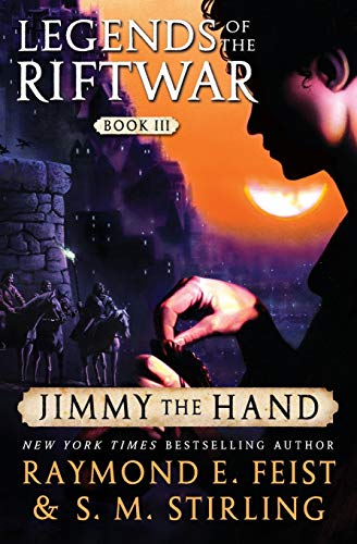 Book Cover Jimmy the Hand: Legends of the Riftwar, Book III (Legends of the Riftwar, 3)