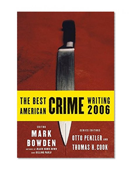 Book Cover The Best American Crime Writing 2006 (Best American Crime Reporting)