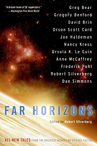 Book Cover Far Horizons: All New Tales from the Greatest Worlds of Science Fiction