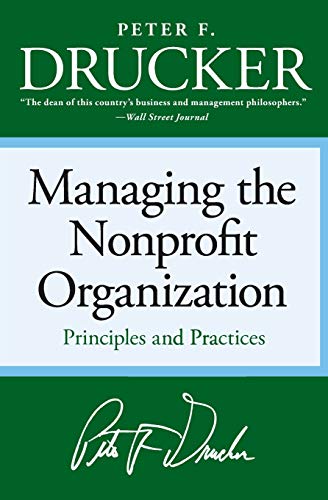 Book Cover Managing the Non-profit Organization: Principles and Practices
